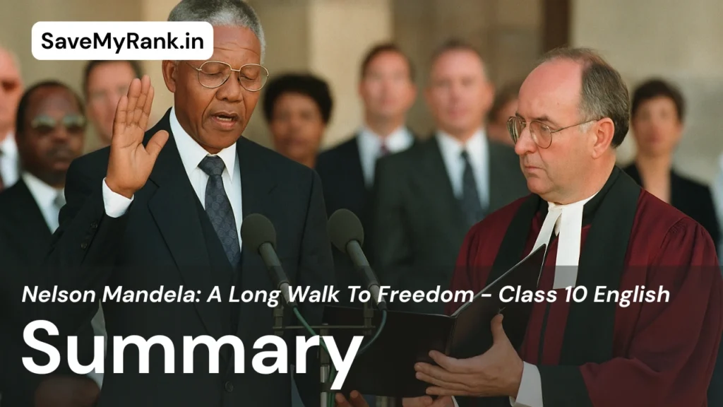 nelson mandela summary class 10